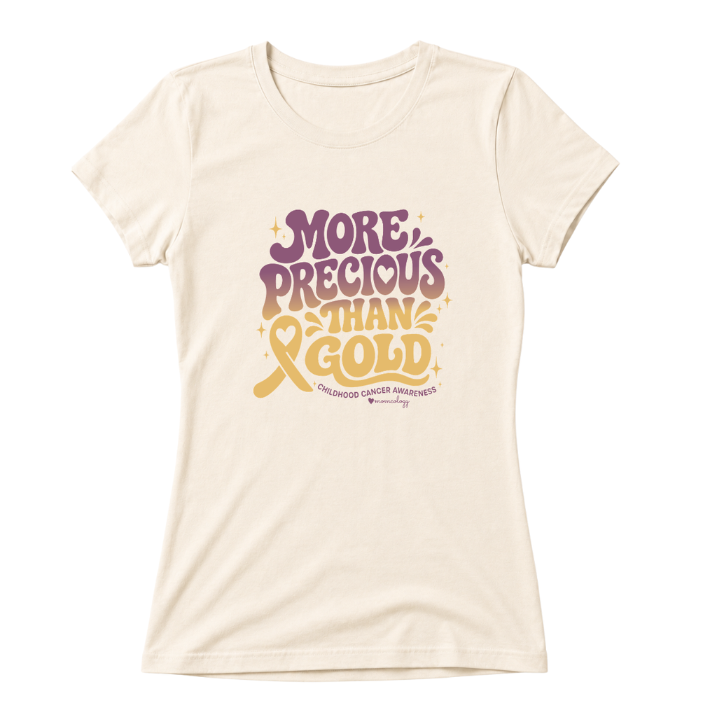 More Precious than Gold Women's Tshirt